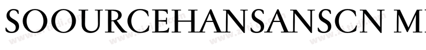 SOOURCEHANSANSCN MED字体转换